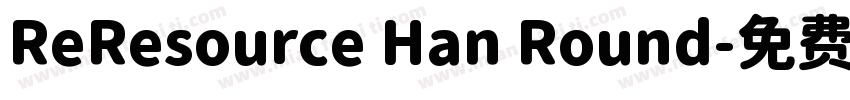 ReResource Han Round字体转换